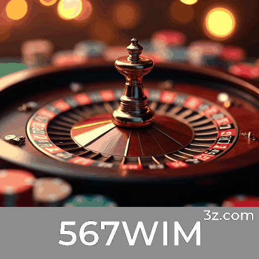 567WIM: Confiança e Excelência em Apostas Online